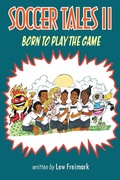 Cover: Soccer Tales II - Lew Freimark