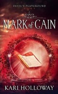 Cover: Mark of Cain - Kari Holloway
