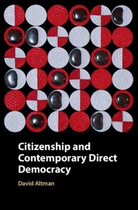 Abbildung von: Citizenship and Contemporary Direct Democracy - Cambridge University Press