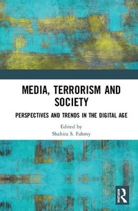Abbildung von: Media, Terrorism and Society - Routledge