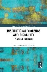 Enlarge image Cover: Institutional Violence and Disability - Taylor & Francis
