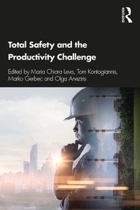 Enlarge image Cover: Total Safety and the Productivity Challenge - Routledge
