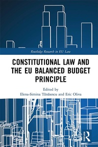 Abbildung von: Constitutional Law and the EU Balanced Budget Principle - Routledge