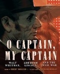 Cover: O Captain, My Captain - Abrams Books for Young Readers