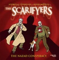 Cover: The Scarifyers: The Nazad Conspiracy - Cosmic Hobo Productions