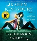 Cover: To the Moon and Back - SIMON & SCHUSTER AUDIO