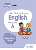 Cover: Hodder Cambridge Primary English Activity Book A Foundation Stage - Hodder Education