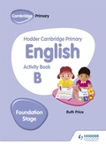 Cover: Hodder Cambridge Primary English Activity Book B Foundation Stage - Hodder Education