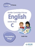 Cover: Hodder Cambridge Primary English Activity Book C Foundation Stage - Hodder Education
