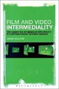 Cover: Film and Video Intermediality - Bloomsbury Academic USA