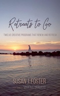 Cover: Retreats to Go - Wipf & Stock Publishers