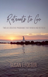 Enlarge image Cover: Retreats to Go - Wipf & Stock Publishers