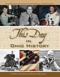 Cover: This Day in Ohio History - Clerisy Press