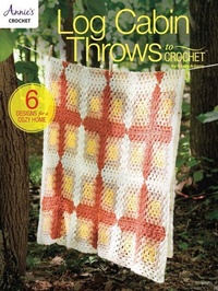 Enlarge image Cover: Log Cabin Throws to Crochet - Annie's