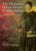 Cover: The Dictionary of Pan-African Pentecostalism, Volume One - Cascade Books