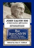Cover: John Calvin 500 - Charenton Reformed Publishing