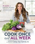 Cover: Cook Once, Eat All Week - Victory Belt Publishing