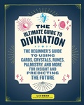 Cover: The Ultimate Guide to Divination: Volume 4 - Fair Winds Press