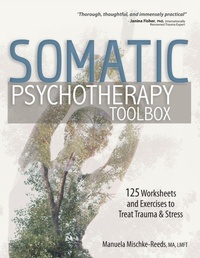 Enlarge image Cover: Somatic Psychotherapy Toolbox - Pesi Publishing