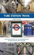 Cover: Tube Station Trivia - Capital Transport Publishing