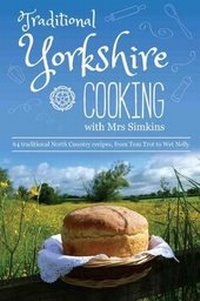 Enlarge image Cover: Traditional Yorkshire Cooking - Dalesman Publishing Co Ltd