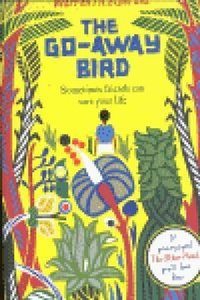 Abbildung von: The Go-Away Bird - The Borough Press