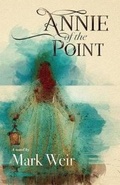 Cover: Annie of the Point - GWL Publishing