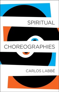 Enlarge image Cover: Spiritual Choreographies - Open Letter