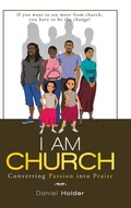 Cover: I Am Church - WestBow Press