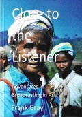 Cover: Close to the Listener - Graymark Publishing