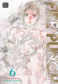 Cover: Fire Punch, Vol. 6: Volume 6 - Viz Media, Subs. of Shogakukan Inc