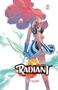 Abbildung von: Radiant, Vol. 3: Volume 3 - Viz Media, Subs. of Shogakukan Inc