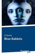 Cover: Blue Rabbits - united p. c.