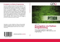 Enlarge image Cover: Prealgebra via Python Programming - Editorial Academica Espanola