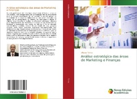 Abbildung von: Análise estratégica das áreas de Marketing e Finanças - Novas Edições Acadêmicas