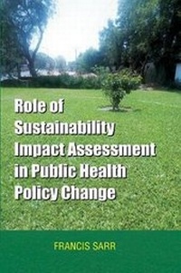 Abbildung von: Role of Sustainability Impact Assessment in Public Health Policy Change - CENMEDRA
