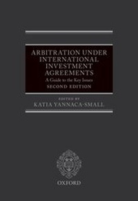 Abbildung von: Arbitration Under International Investment Agreements - OUP eBook