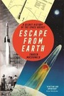 Cover: Escape from Earth - Profile Books Ltd