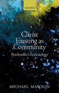Enlarge image Cover: Christ Existing as Community - OUP eBook