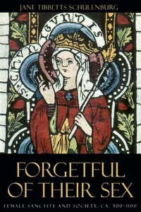 Abbildung von: Forgetful of Their Sex - University of Chicago Press