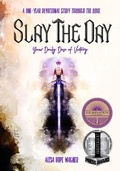 Cover: Slay the Day - Alisa Hope Wagner