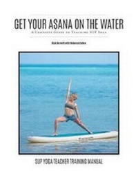 Abbildung von: Get Your Asana on the Water - Addicted 2 Asana LLC