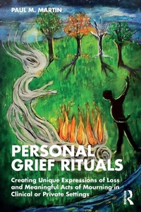 Enlarge image Cover: Personal Grief Rituals - Routledge