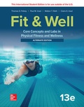 Cover: ISE Fit & Well: Core Concepts and Labs in Physical Fitness and Wellness - Alternate Edition - McGraw-Hill Education