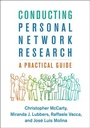 Cover: Conducting Personal Network Research - Guilford Press