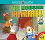 Cover: The Mousier the Merrier! - Fiction Av2 by Weigl