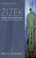 Cover: Zizek: Paper Revolutionary - Wipf & Stock Publishers