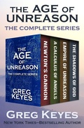 Cover: The Age of Unreason - Open Road Media Sci-Fi & Fantasy