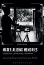 Cover: Materializing Memories - Bloomsbury Academic USA