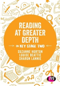 Enlarge image Cover: Reading at Greater Depth in Key Stage 2 - Learning Matters Ltd